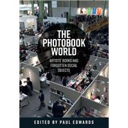 The photobook world,9781526167583 The photobook world,9781526167583