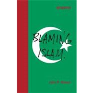 Blaming Islam,9780262017589 Blaming Islam,9780262017589
