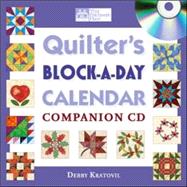 Quilter's Block-a-day Calendar Companion Cd,9781564777607 Quilter's Block-a-day Calendar Companion Cd,9781564777607