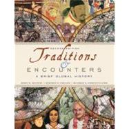 Traditions & Encounters: A Brief Global History,9780077407612 Traditions & Encounters: A Brief Global History,9780077407612