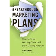 Breakthrough Marketing Plans,9781137107619 Breakthrough Marketing Plans,9781137107619