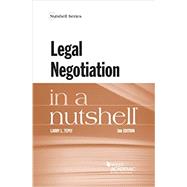 Legal Negotiation in a Nutshell,9781634597623 Legal Negotiation in a Nutshell,9781634597623