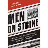 Men on Strike,9781594037627 Men on Strike,9781594037627