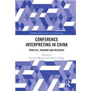 Conference Interpreting in China,9781003357629 Conference Interpreting in China,9781003357629