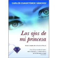 Los ojos de mi princesa / The Eyes of My Princess,9789687277639 Los ojos de mi princesa / The Eyes of My Princess,9789687277639