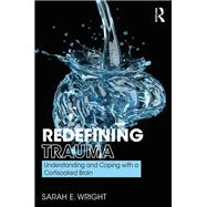 Redefining Trauma,9780367187651 Redefining Trauma,9780367187651