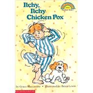 Itchy, Itchy Chicken Pox,9780833587657 Itchy, Itchy Chicken Pox,9780833587657