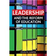 Leadership and the Reform of Education,9781847427663 Leadership and the Reform of Education,9781847427663
