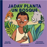 Jadav planta un bosque,9788417137663 Jadav planta un bosque,9788417137663
