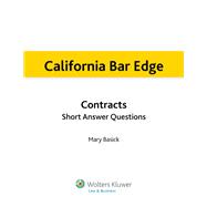 California Bar Edge: California Contracts Short Answer Questions for the Bar Exam,9781454807667 California Bar Edge: California Contracts Short Answer Questions for the Bar Exam,9781454807667