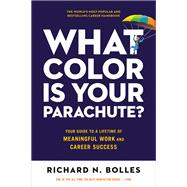 What Color Is Your Parachute?,9798217077670 What Color Is Your Parachute?,9798217077670