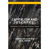 Capitalism and its Critics,9781351017671 Capitalism and its Critics,9781351017671