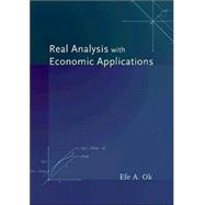 Real Analysis With Economic Applications,9780691117683 Real Analysis With Economic Applications,9780691117683