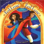 Follow Follow : A Book of Reverso Poems,9780803737693 Follow Follow : A Book of Reverso Poems,9780803737693