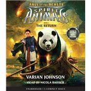 The Return (Spirit Animals: Fall of the Beasts, Book 3),9780545927710 The Return (Spirit Animals: Fall of the Beasts, Book 3),9780545927710