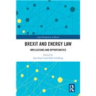 Brexit and Energy Law,9781032427713 Brexit and Energy Law,9781032427713