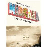 Inventing Niagara,9781400137718 Inventing Niagara,9781400137718