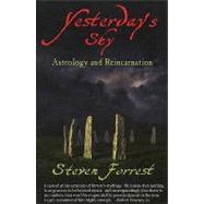 Yesterday's Sky : Astrology and Reincarnation,9780979067730 Yesterday's Sky : Astrology and Reincarnation,9780979067730