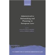 Administrative Rulemaking and Planning in European Laws,9780192637734 Administrative Rulemaking and Planning in European Laws,9780192637734