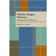 Thatcher, Reagan Mulroney,9780822937753 Thatcher, Reagan Mulroney,9780822937753