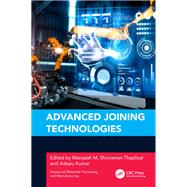 Advanced Joining Technologies,9781003327769 Advanced Joining Technologies,9781003327769
