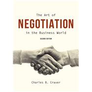 The Art of Negotiation in the Business World,9781531017774 The Art of Negotiation in the Business World,9781531017774