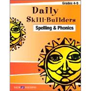 Daily Skill-builders For Spelling & Phonics: Grades 4-6,9780825147777 Daily Skill-builders For Spelling & Phonics: Grades 4-6,9780825147777