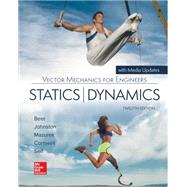 Vector Mechanics for Engineers: Statics and Dynamics,9781264537778 Vector Mechanics for Engineers: Statics and Dynamics,9781264537778