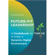 Future-Fit Leadership,9781035837793 Future-Fit Leadership,9781035837793