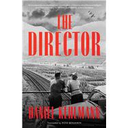 The Director A Novel,9781668087794 The Director A Novel,9781668087794
