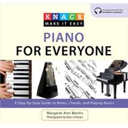 Knack Piano for Everyone A Step-by-Step Guide to Notes, Chords, and Playing Basics,9781599217819 Knack Piano for Everyone A Step-by-Step Guide to Notes, Chords, and Playing Basics,9781599217819
