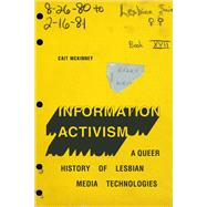 Information Activism,9781478007821 Information Activism,9781478007821