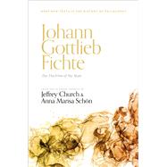 Johann Gottlieb Fichte: The Doctrine of the State,9780192887825 Johann Gottlieb Fichte: The Doctrine of the State,9780192887825