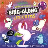 The Who's Whonicorn of Sing-along Unicorns,9780241527832 The Who's Whonicorn of Sing-along Unicorns,9780241527832