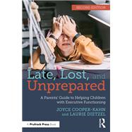 Late, Lost, and Unprepared,9781032507835 Late, Lost, and Unprepared,9781032507835
