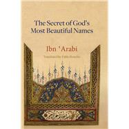 The Secret of God's Most Beautiful Names,9781905937837 The Secret of God's Most Beautiful Names,9781905937837