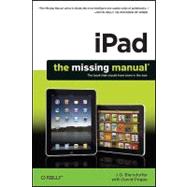 iPad : The Missing Manual,9781449387846 iPad : The Missing Manual,9781449387846