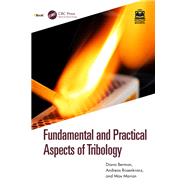Fundamental and Practical Aspects of Tribology,9781040087848 Fundamental and Practical Aspects of Tribology,9781040087848