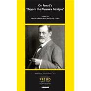 On Freud's Beyond the Pleasure Principle,9781855757851 On Freud's Beyond the Pleasure Principle,9781855757851
