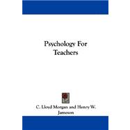 Psychology for Teachers,9781432507893 Psychology for Teachers,9781432507893