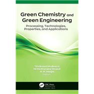 Green Chemistry and Green Engineering,9781003057895 Green Chemistry and Green Engineering,9781003057895