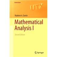 Mathematical Analysis I,9783662487907 Mathematical Analysis I,9783662487907