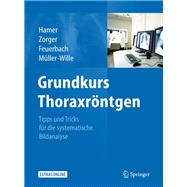 Grundkurs Thoraxröntgen,9783642177910 Grundkurs Thoraxröntgen,9783642177910