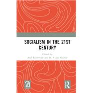 Socialism in the 21st Century,9781000217926 Socialism in the 21st Century,9781000217926