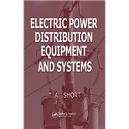 Electric Power Distribution Equipment and Systems,9781351827942 Electric Power Distribution Equipment and Systems,9781351827942