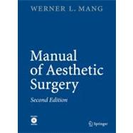 Manual of Aesthetic Surgery,9783540787945 Manual of Aesthetic Surgery,9783540787945