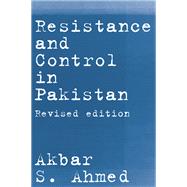 Resistance and Control in Pakistan,9780415057974 Resistance and Control in Pakistan,9780415057974