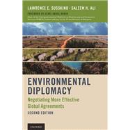Environmental Diplomacy Negotiating More Effective Global Agreements,9780199397976 Environmental Diplomacy Negotiating More Effective Global Agreements,9780199397976