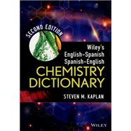 Wiley's English-Spanish, Spanish-English Chemistry Dictionary,9781118237977 Wiley's English-Spanish, Spanish-English Chemistry Dictionary,9781118237977
