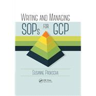 Writing and Managing SOPs for GCP,9780367268015 Writing and Managing SOPs for GCP,9780367268015